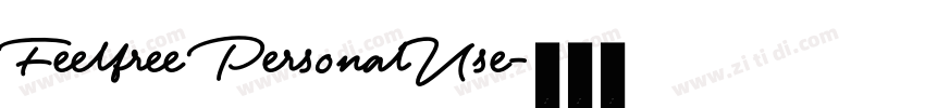 Feelfree PersonalUse字体转换